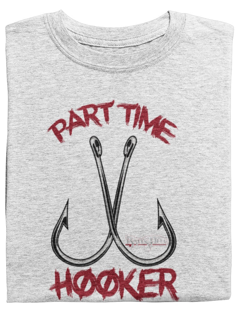 Fishing Part Time Hooker Fish Hook Fishing Vintage T-Shirt, - Inspire Uplift
