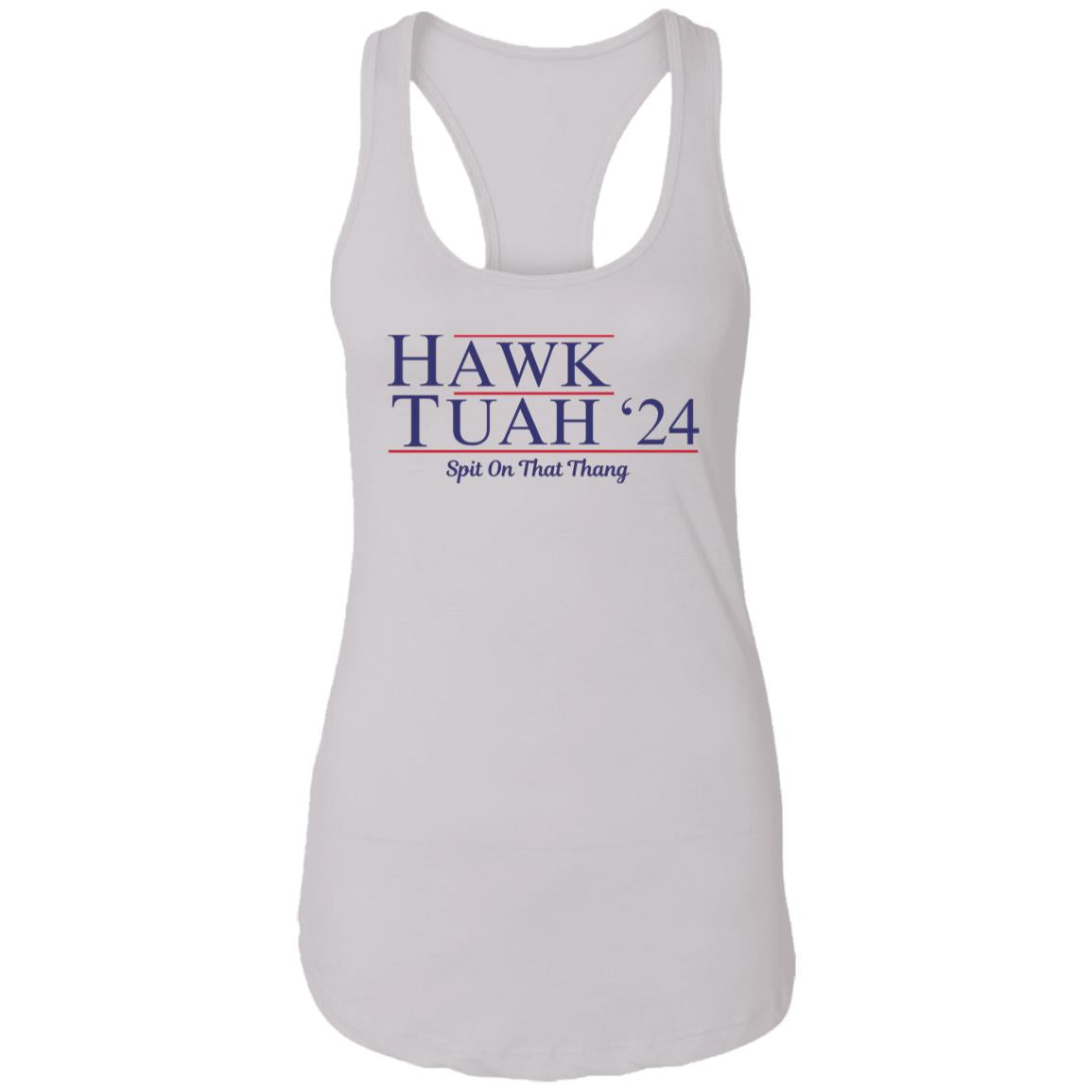 Hawk Tuah Ladies Racerback